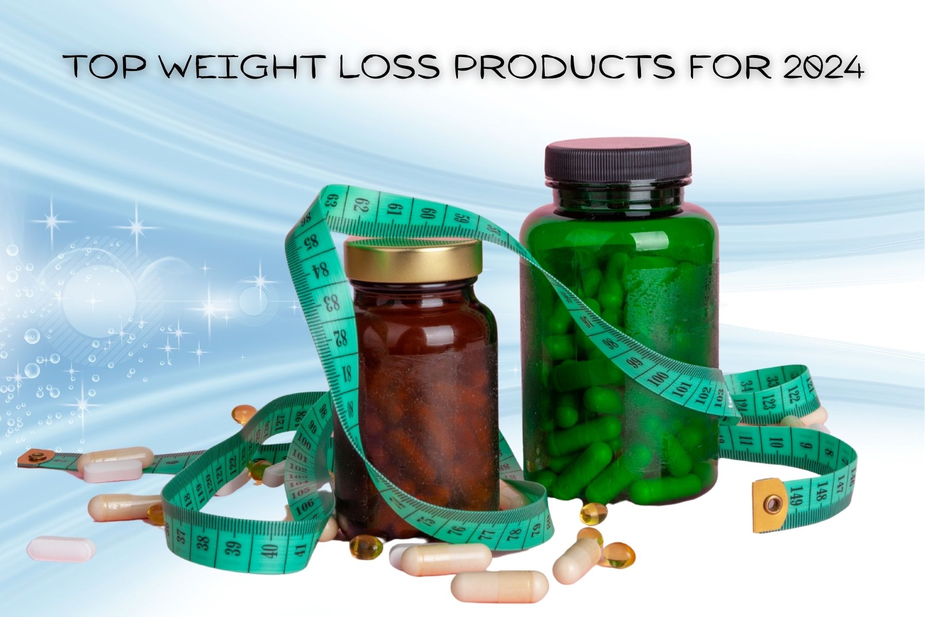 Discover the Best New Weight Loss Supplements in 2024